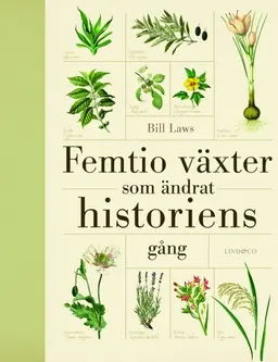 Femtio växter som ändrat historiens gång risnedsättning